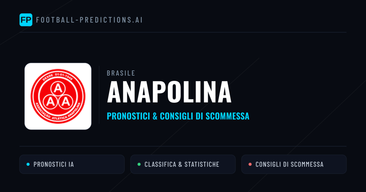Pronostici e Statistiche Anapolina