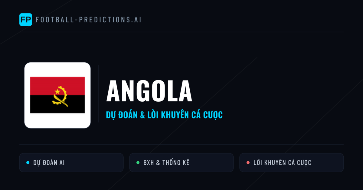 Angola Dự đoán & Thống kê