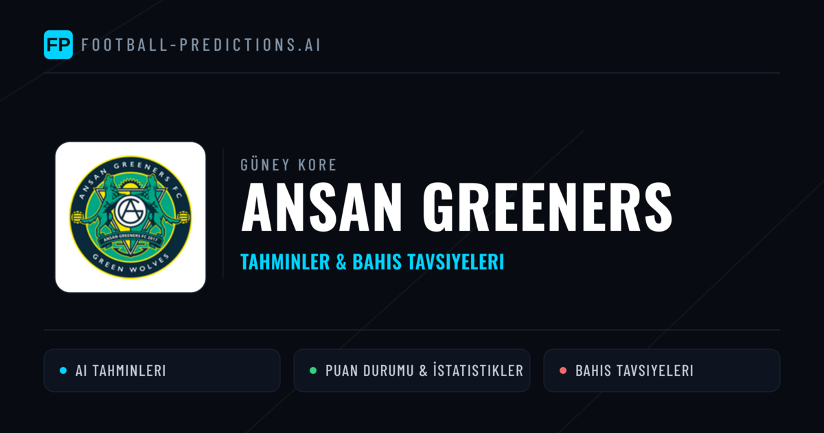 Ansan Greeners Tahminleri & İstatistikler