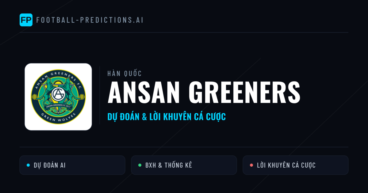 Ansan Greeners Dự đoán & Thống kê