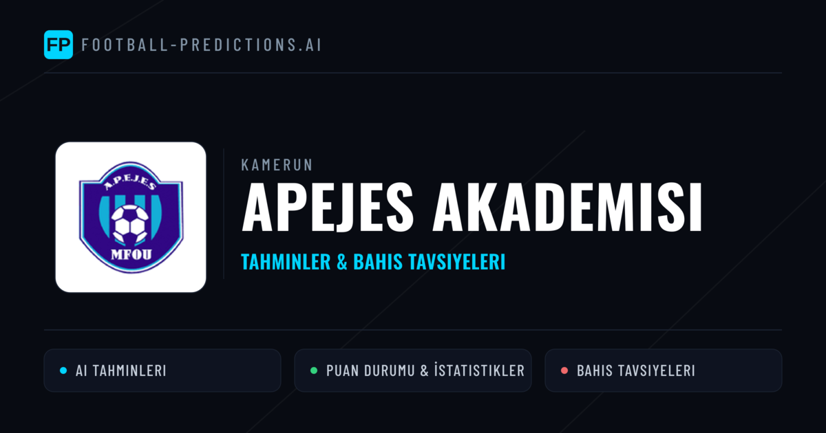 APEJES Akademisi Tahminleri & İstatistikler