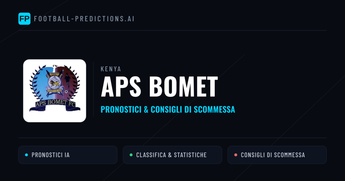 Pronostici e Statistiche APS Bomet