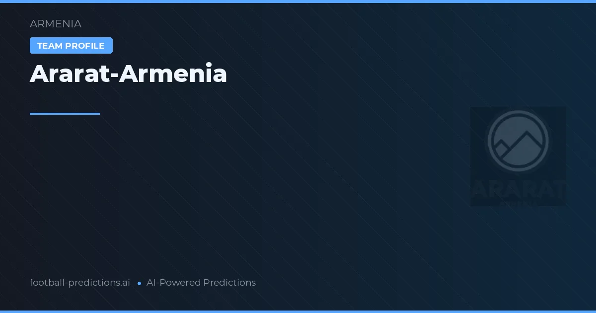 Ararat-Armenia Predictions & Stats
