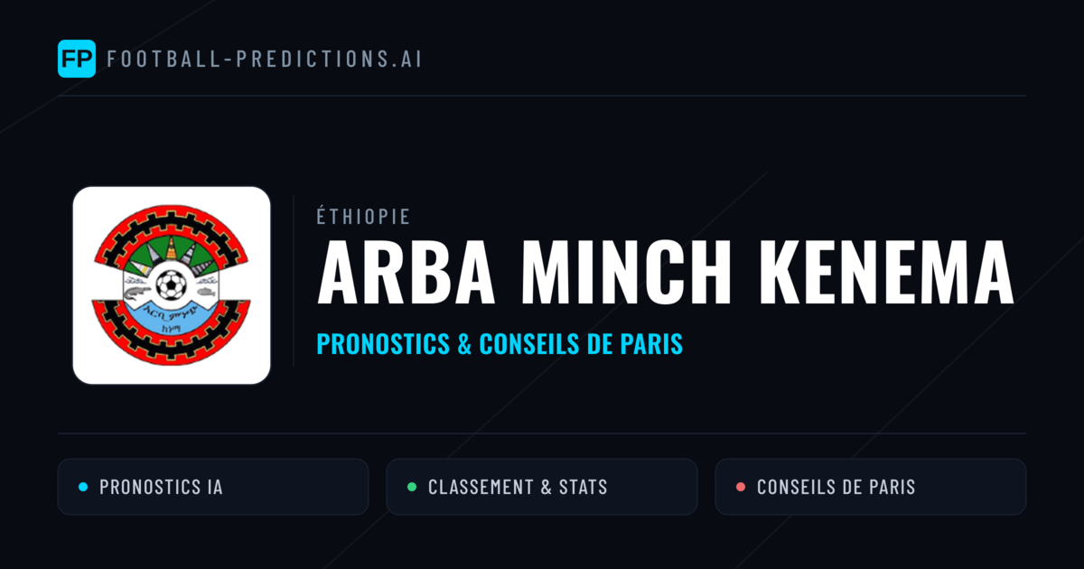 Arba Minch Kenema Pronostics & Statistiques