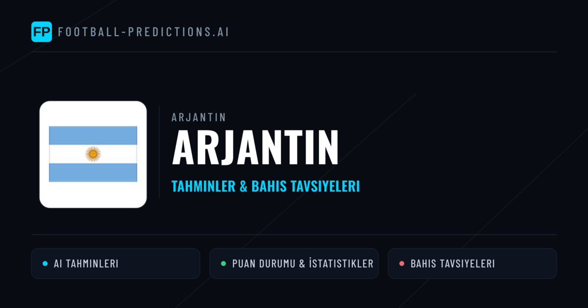 Arjantin Tahminleri & İstatistikler