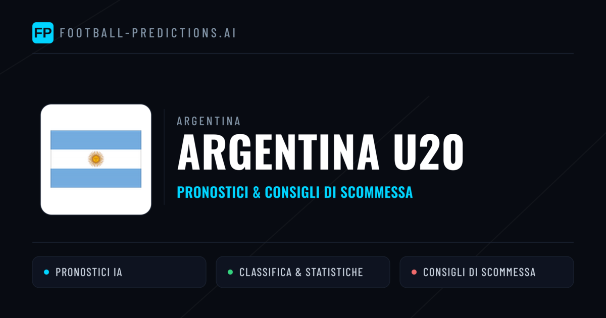 Pronostici e Statistiche Argentina U20