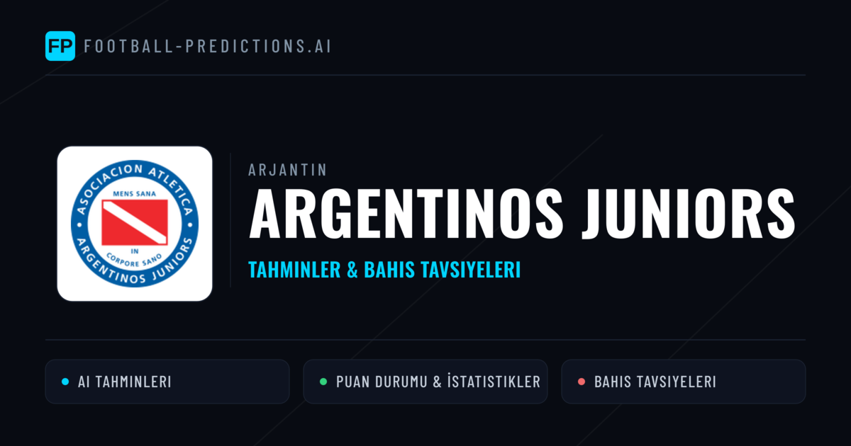 Argentinos Juniors Tahminleri & İstatistikler