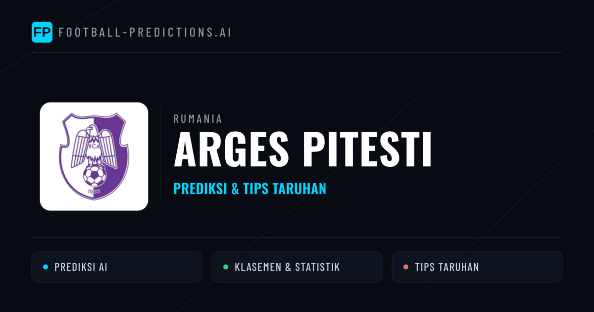Arges Pitesti Prediksi & Statistik Piala Dunia