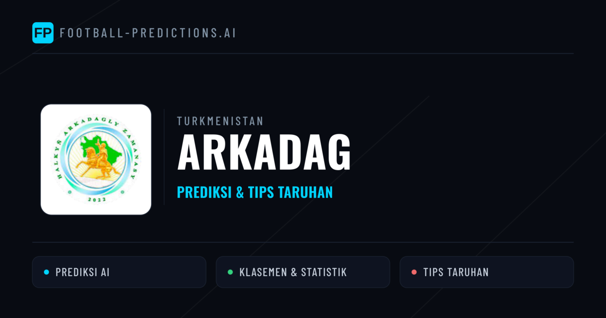 Arkadag Prediksi & Statistik Piala Dunia