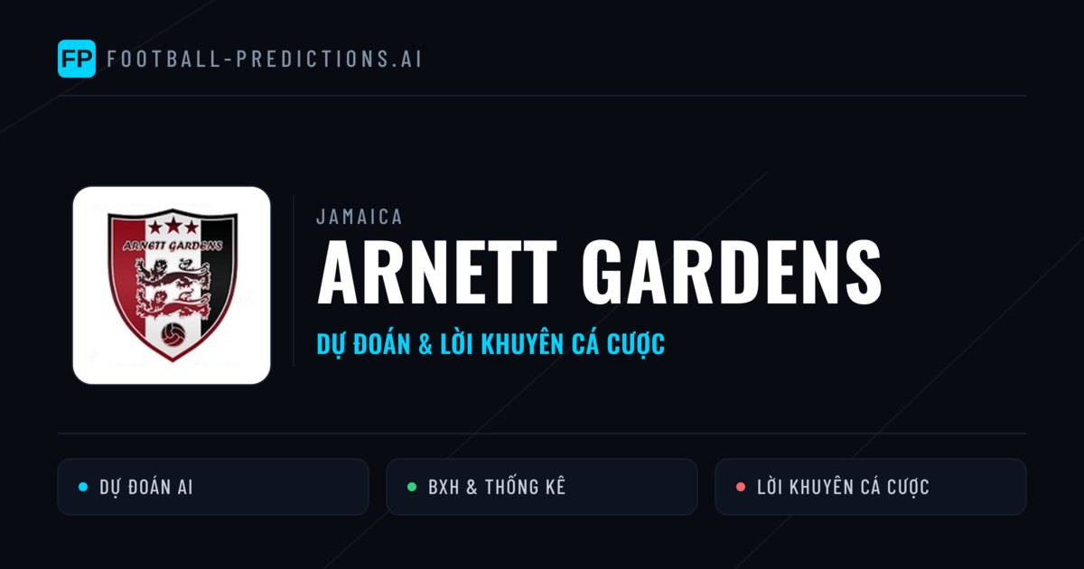 Arnett Gardens Dự đoán & Thống kê