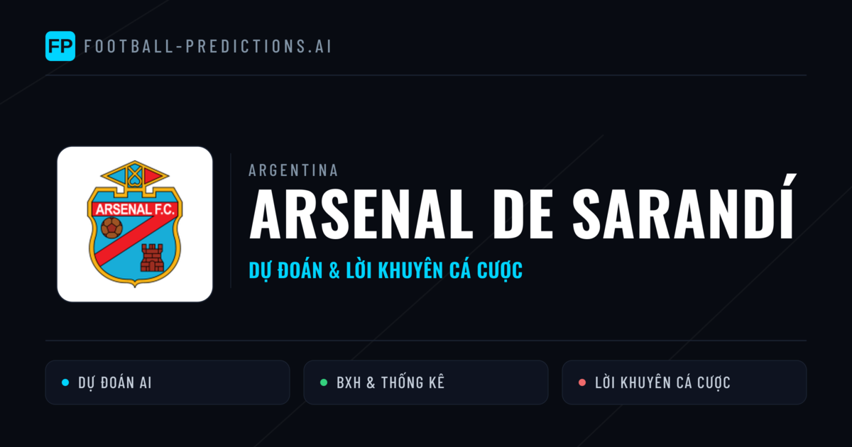 Arsenal de Sarandí Dự đoán & Thống kê