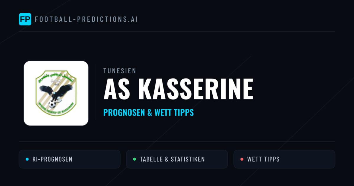 AS Kasserine Prognosen & Statistiken