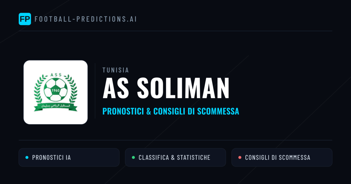 Pronostici e Statistiche AS Soliman