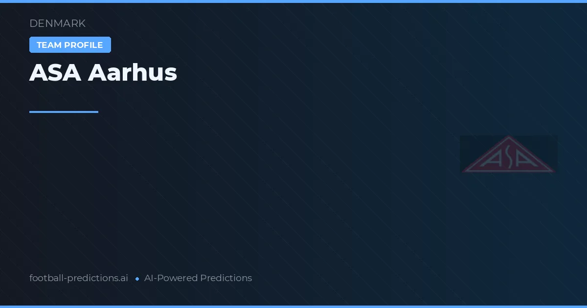 ASA Aarhus Predictions & Stats
