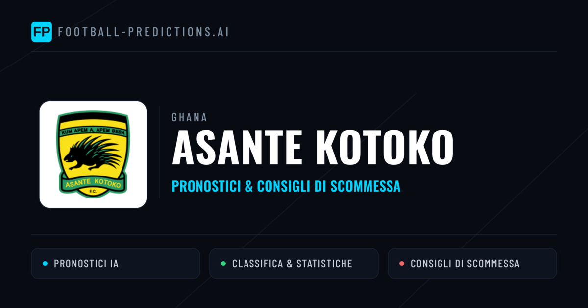 Pronostici e Statistiche Asante Kotoko