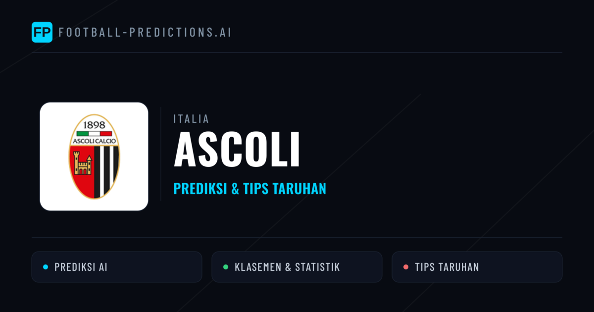 Ascoli Prediksi & Statistik Piala Dunia