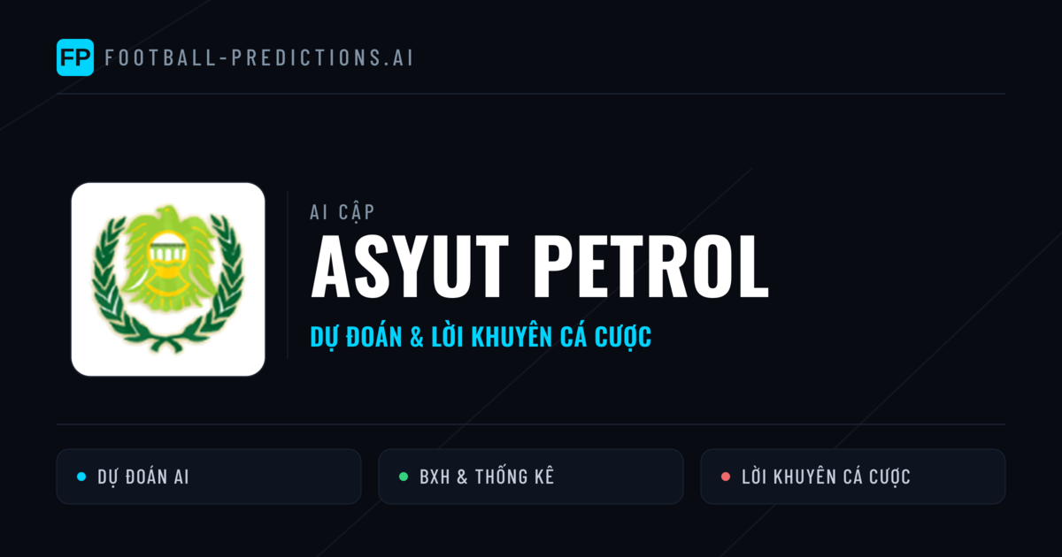Asyut Petrol Dự đoán & Thống kê