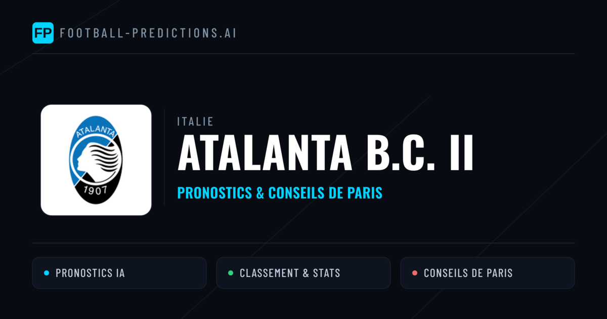 Atalanta B.C. II Pronostics & Statistiques