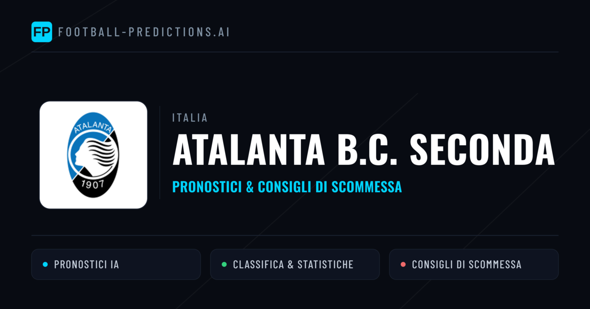 Pronostici e Statistiche Atalanta B.C. Seconda