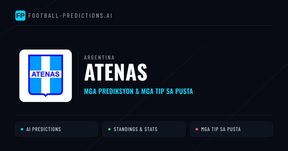Atenas Predictions & Stats