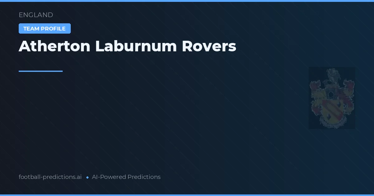 Atherton Laburnum Rovers Prediksi & Statistik Piala Dunia