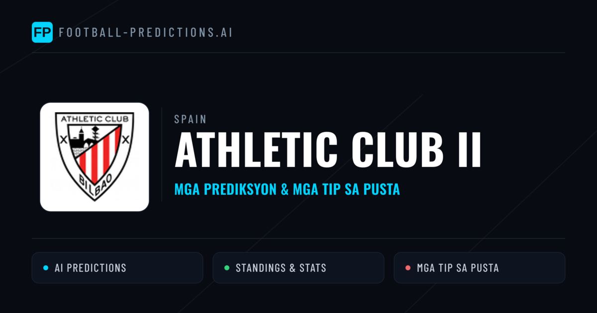 Athletic Club II Predictions & Stats