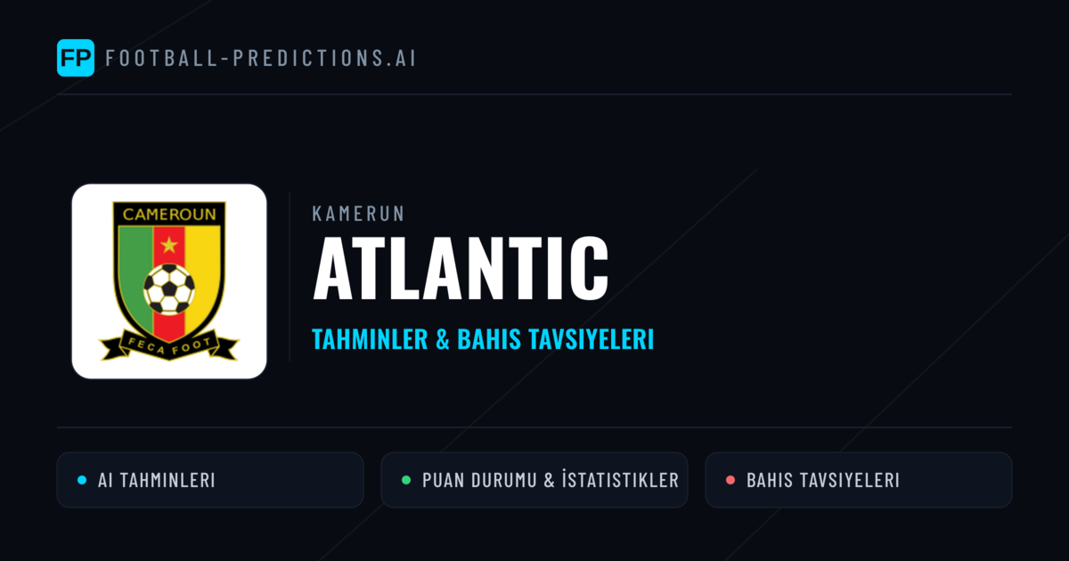 Atlantic Tahminleri & İstatistikler