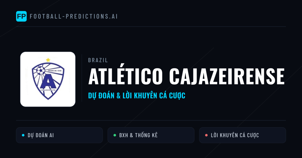 Atlético Cajazeirense Dự đoán & Thống kê
