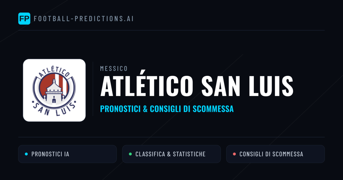 Pronostici e Statistiche Atlético San Luis