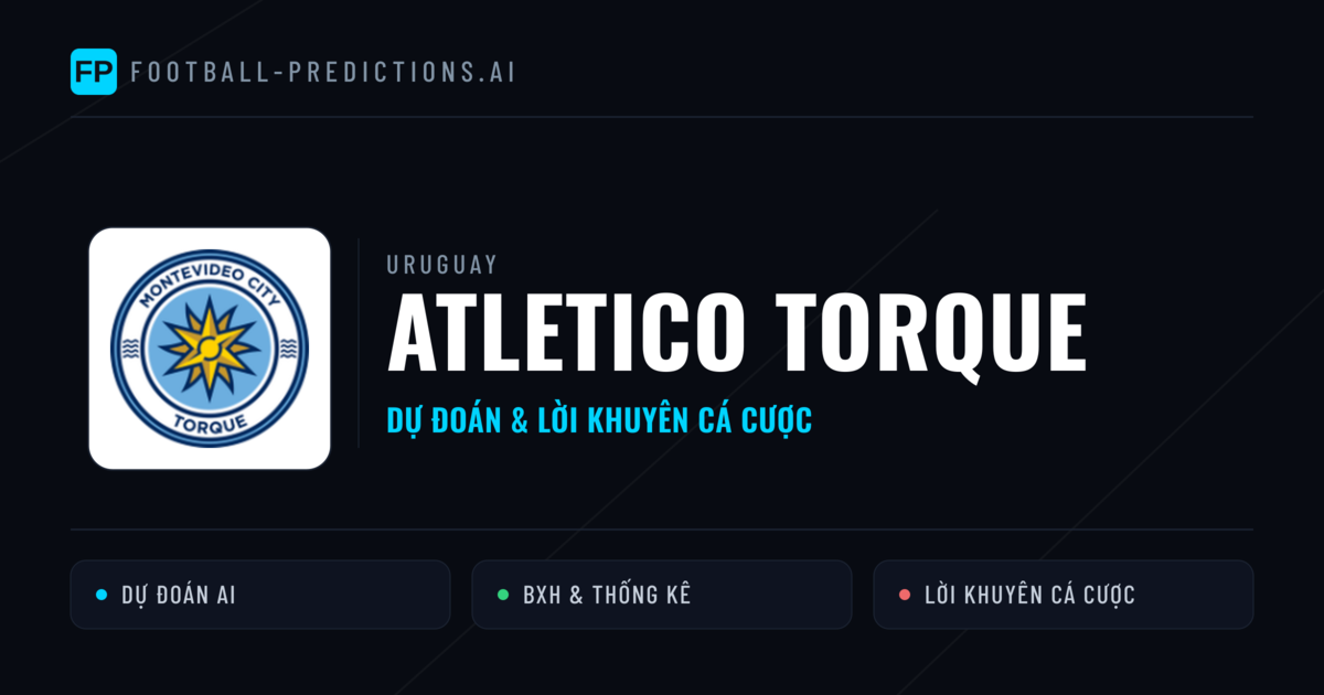 Atletico Torque Dự đoán & Thống kê