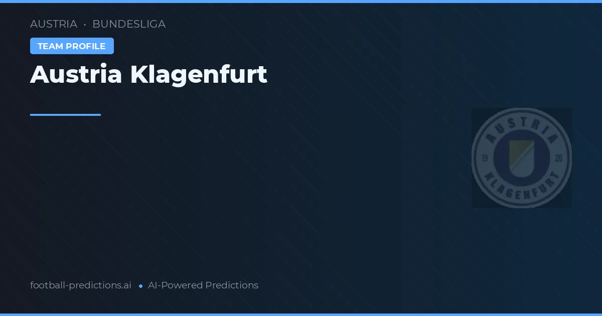 Austria Klagenfurt Prediksi & Statistik Piala Dunia