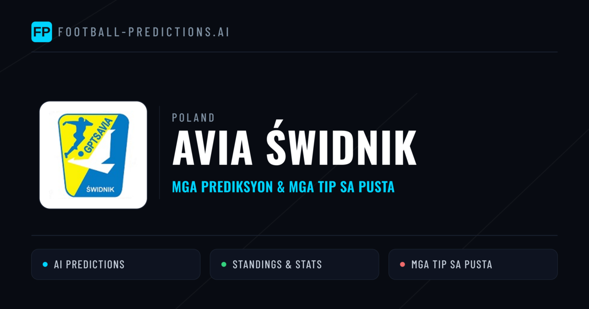 Avia Świdnik Predictions & Stats