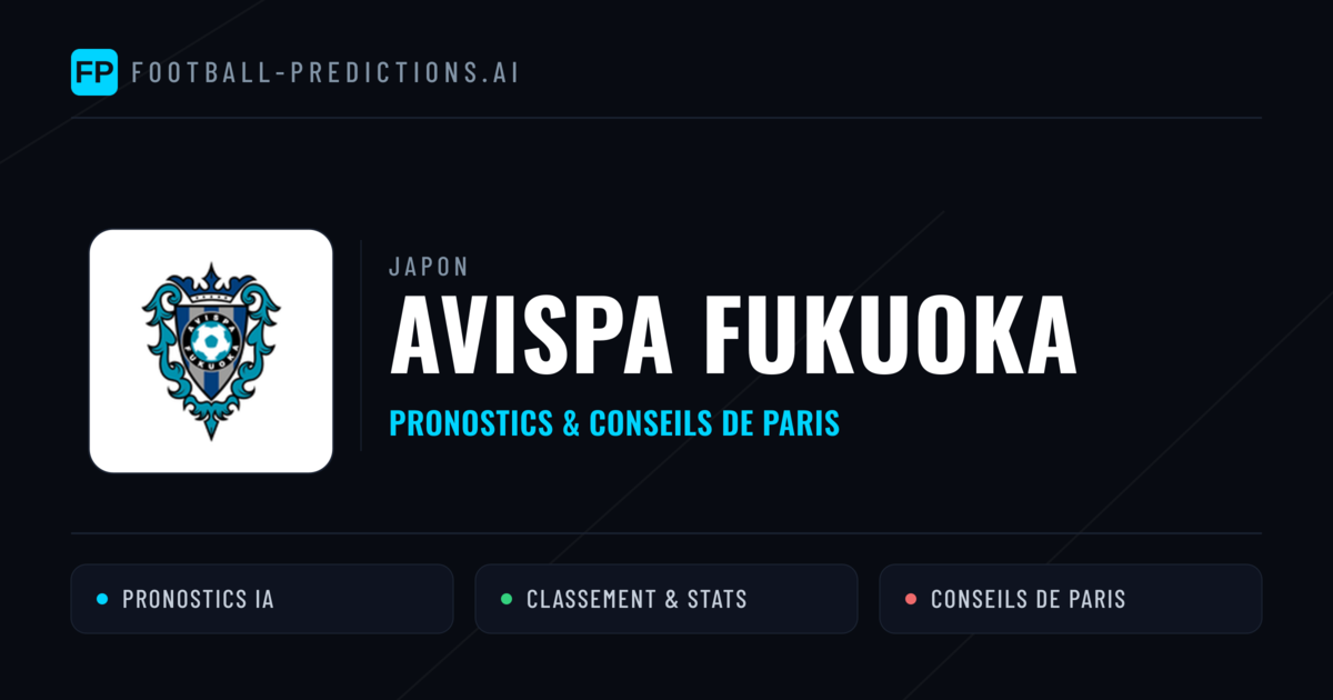 Avispa Fukuoka Pronostics & Statistiques