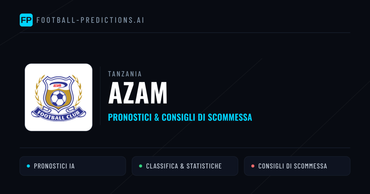 Pronostici e Statistiche Azam