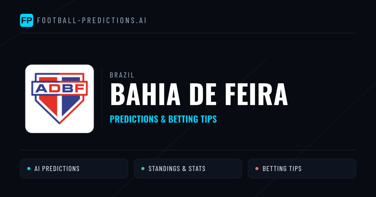 Bahia de Feira Predictions & Stats