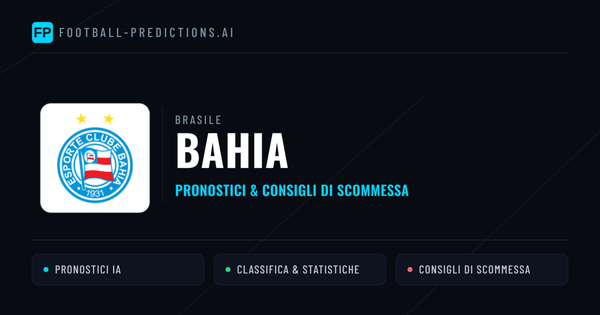 Pronostici e Statistiche Bahia