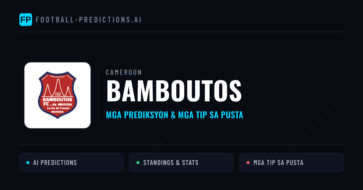 Bamboutos Predictions & Stats