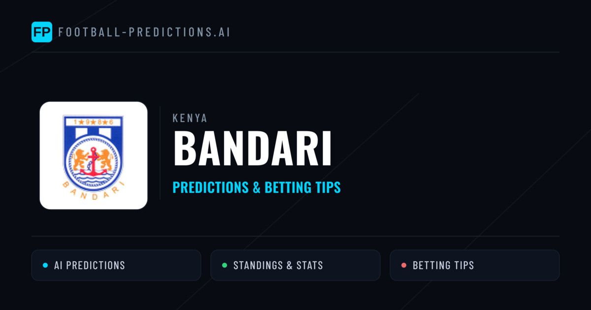 Bandari Predictions & Stats
