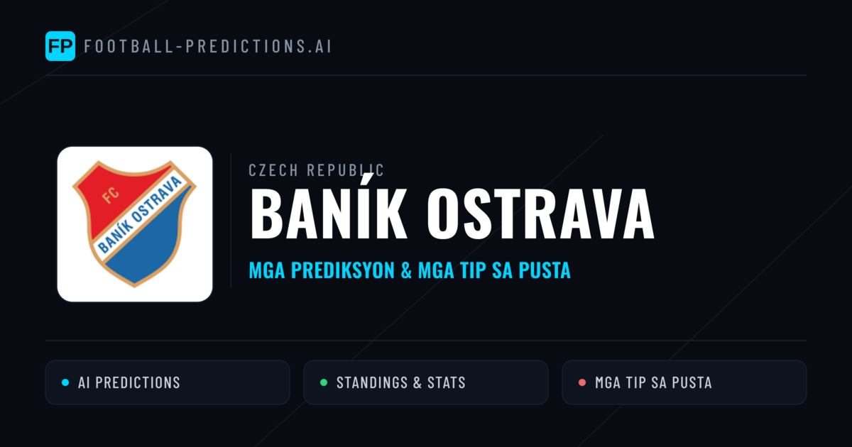 Baník Ostrava Predictions & Stats