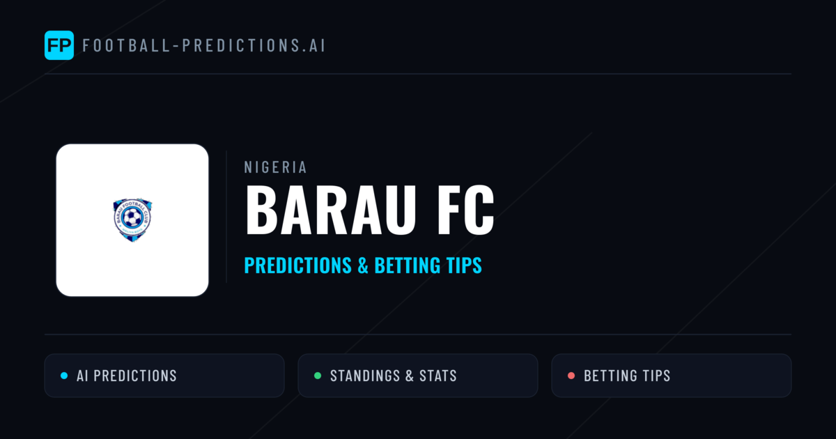 Barau FC Predictions & Stats