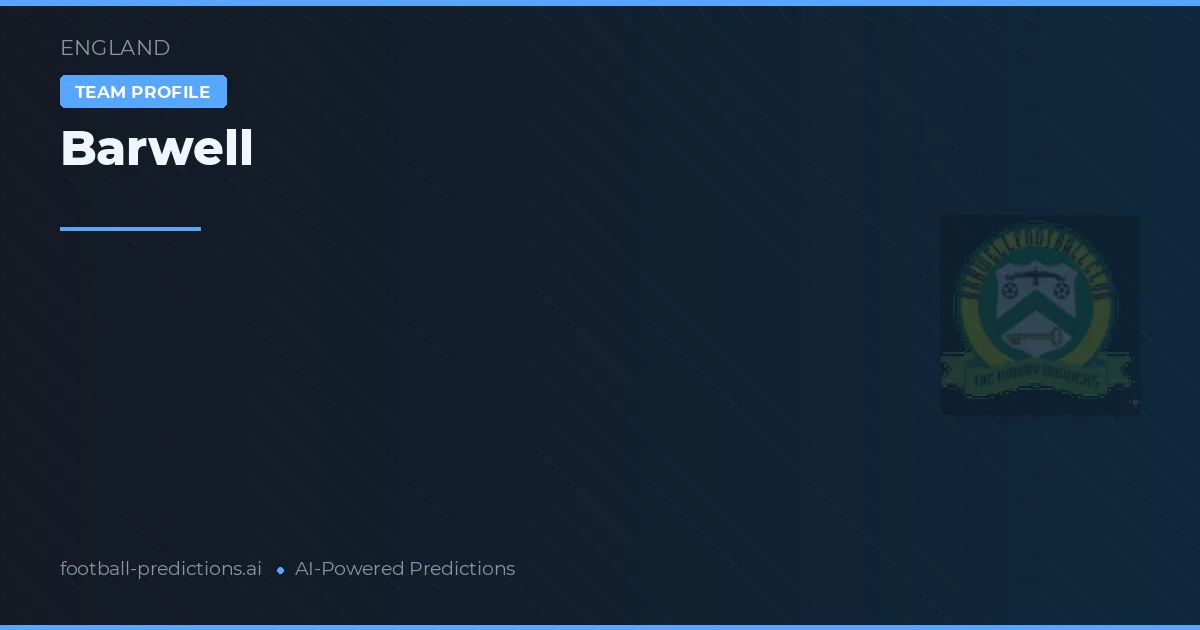 Barwell Pronostics & Statistiques