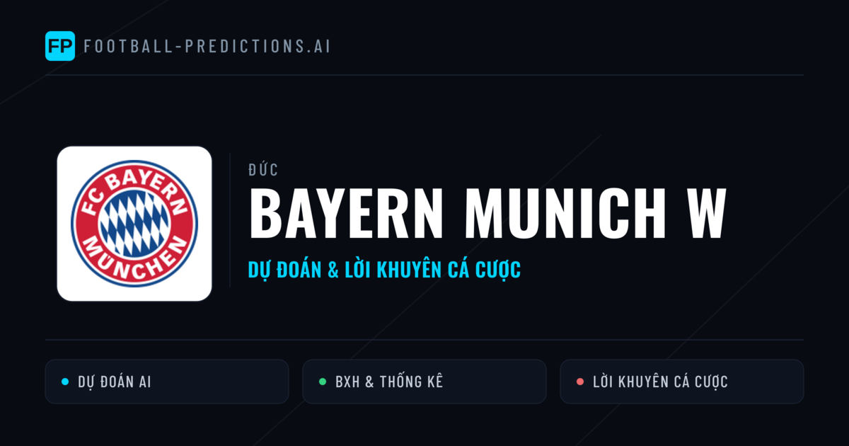 Bayern Munich W Dự đoán & Thống kê