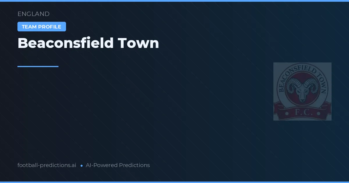 Beaconsfield Town Predictions & Stats