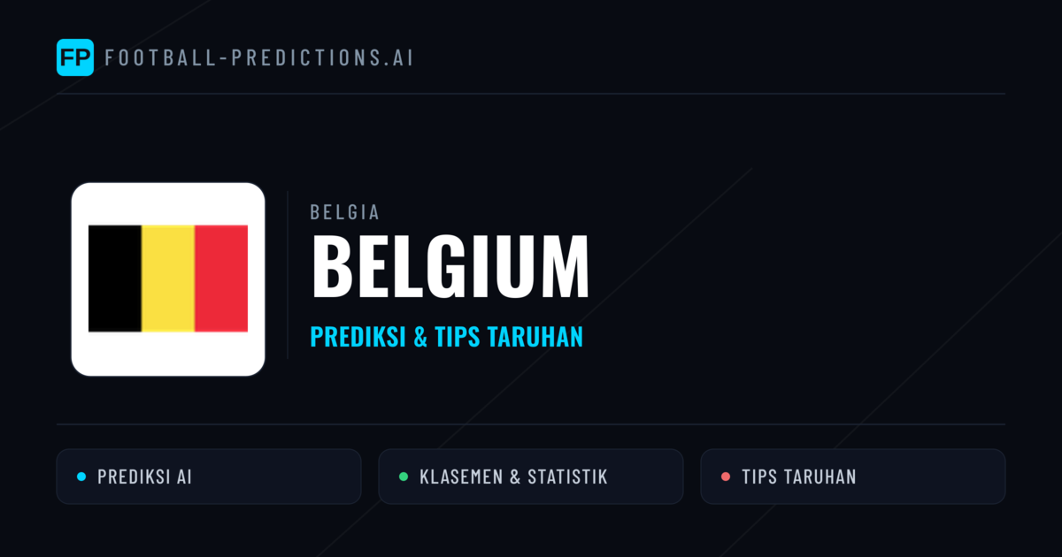 Belgium Prediksi & Statistik Piala Dunia