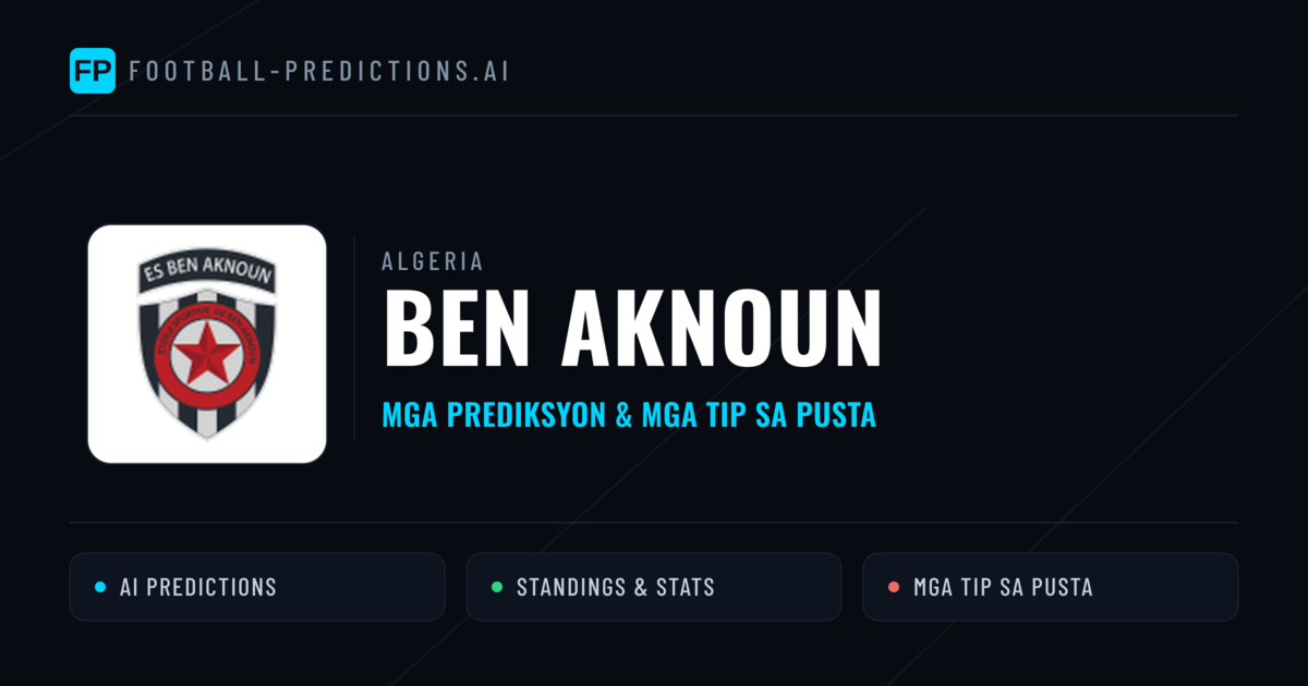 Ben Aknoun Predictions & Stats