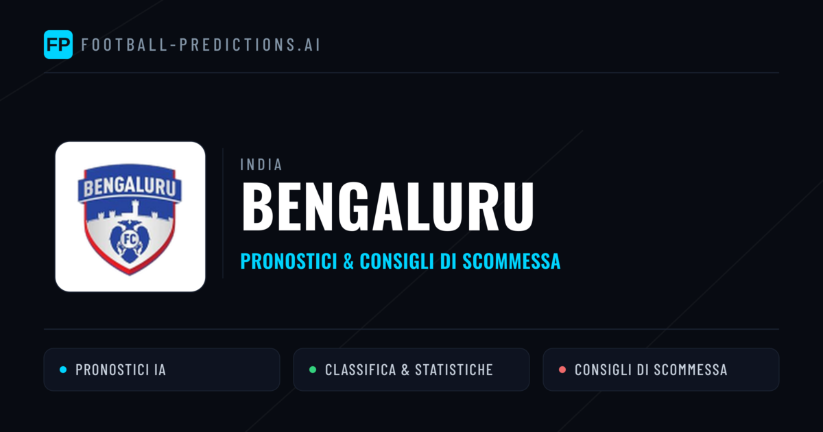 Pronostici e Statistiche Bengaluru