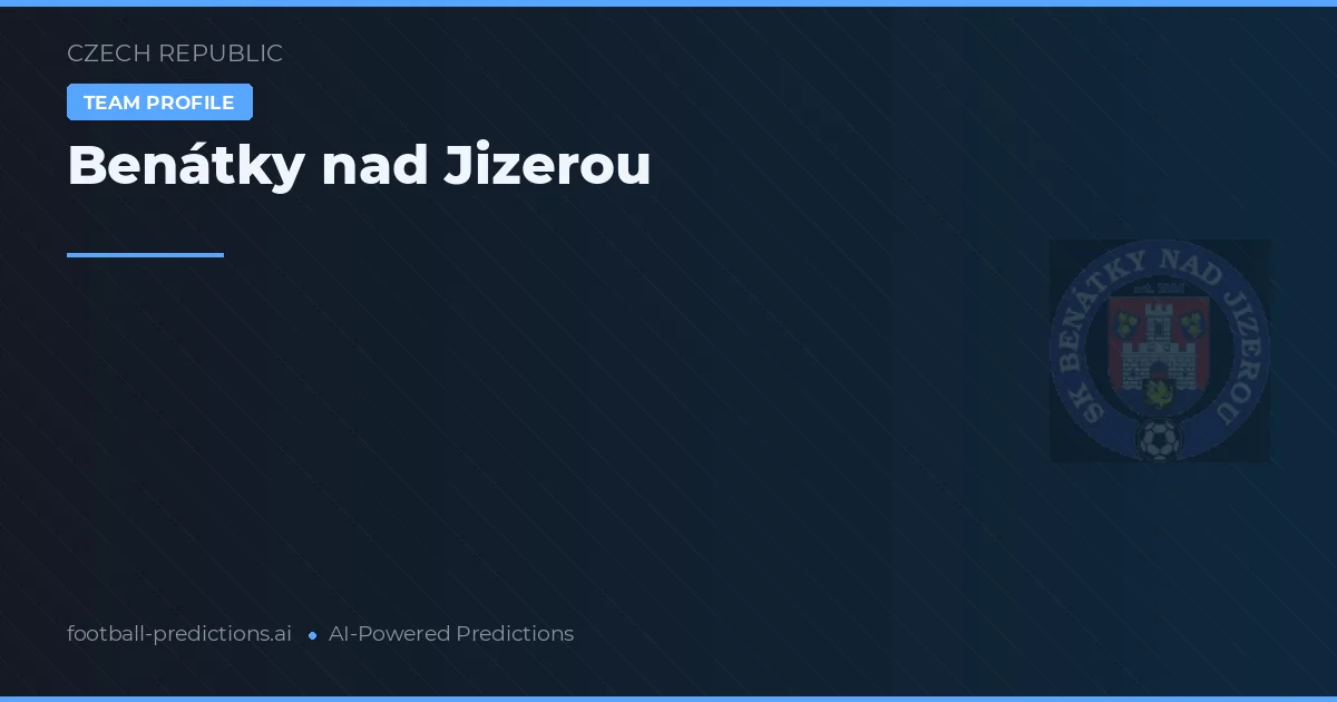Benátky nad Jizerou Pronostics & Statistiques