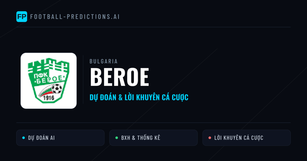 Beroe Dự đoán & Thống kê