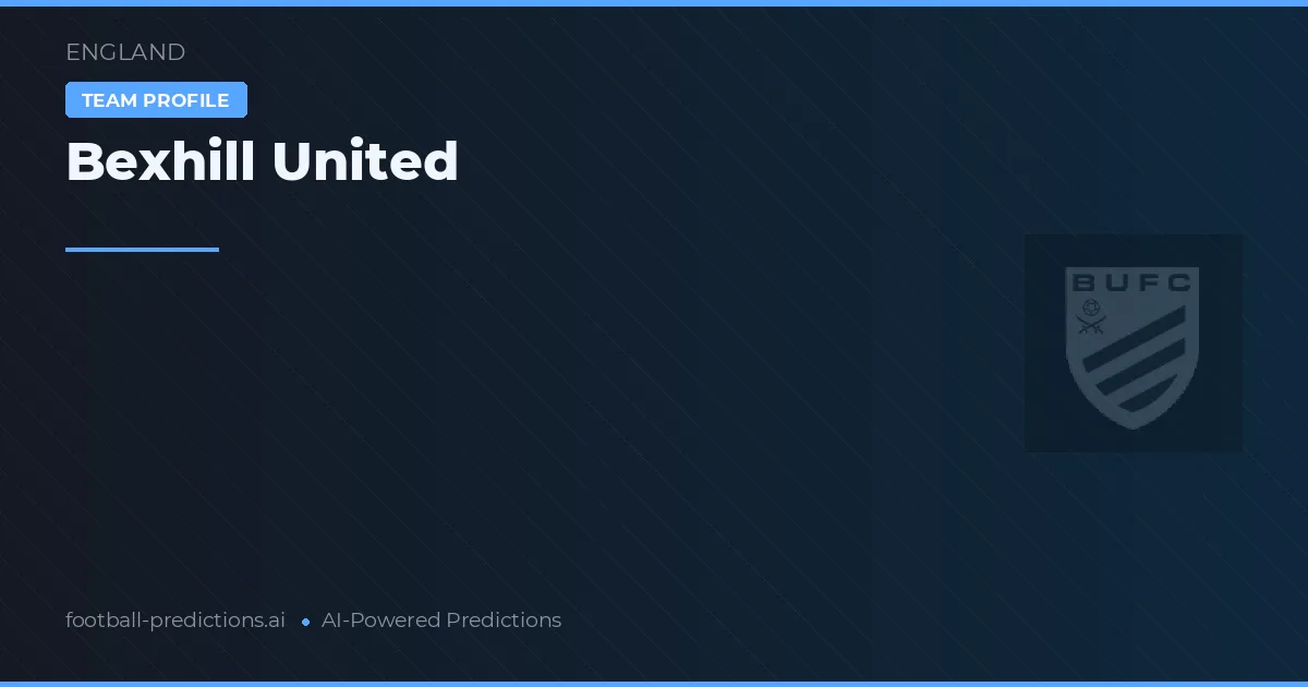 Bexhill United Predictions & Stats