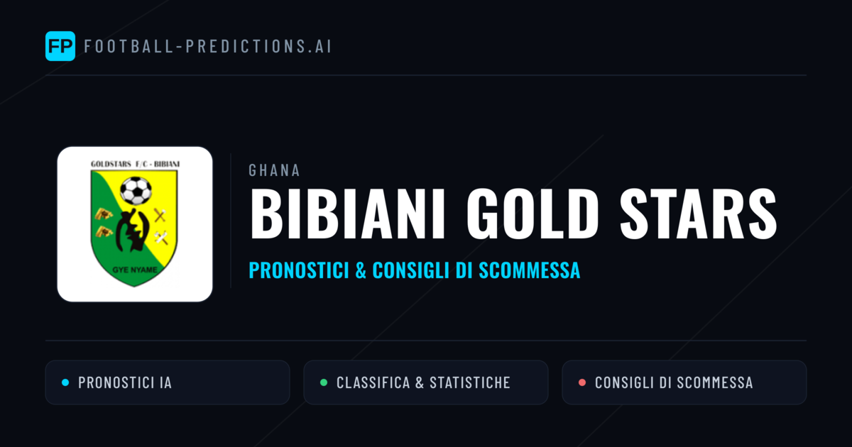 Pronostici e Statistiche Bibiani Gold Stars